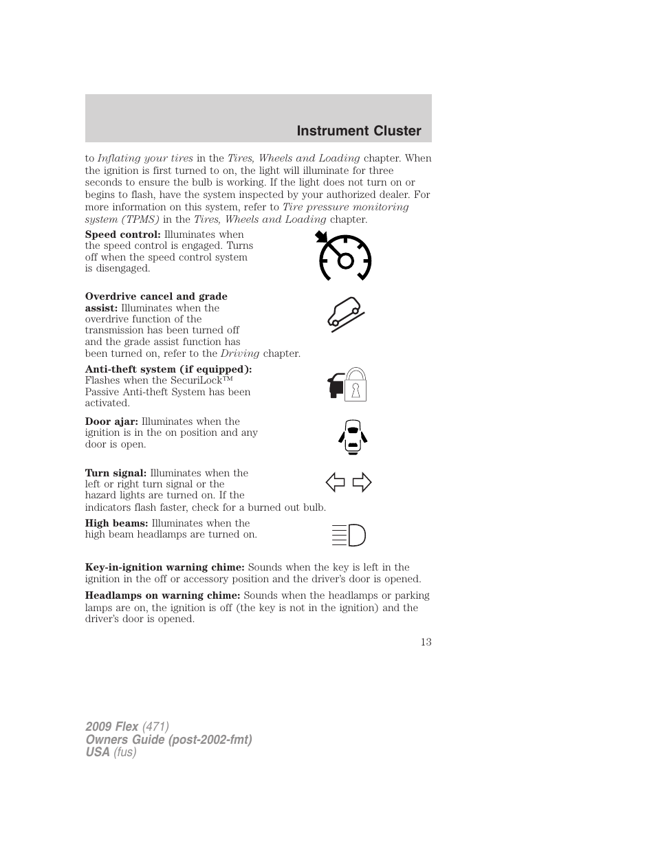 Instrument cluster | FORD 2009 Flex v.1 User Manual | Page 13 / 374