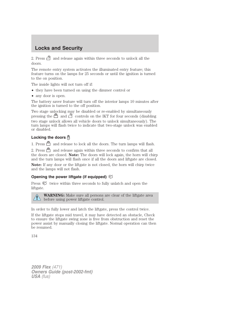 Locking the doors, Opening the power liftgate (if equipped), Locks and security | FORD 2009 Flex v.1 User Manual | Page 134 / 374