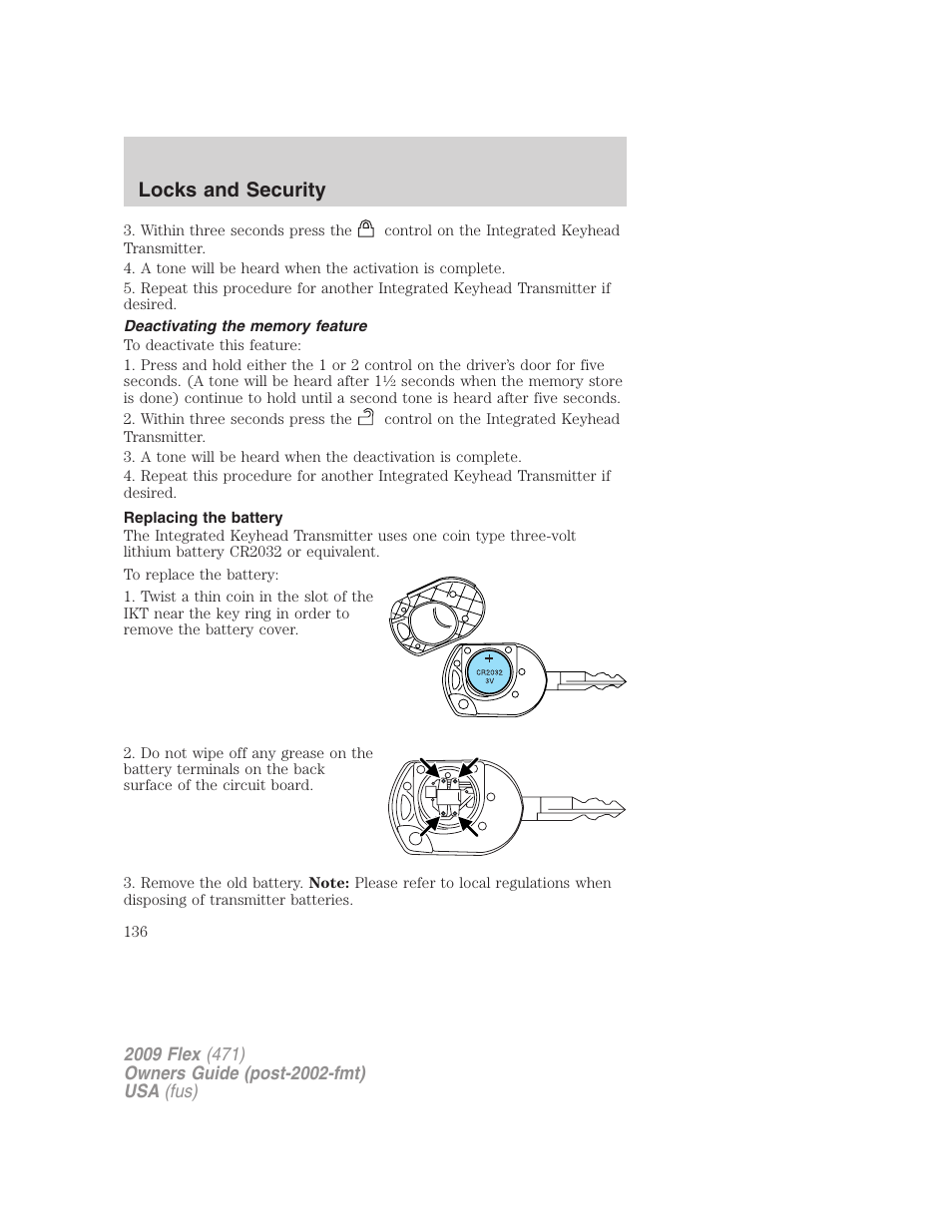 Deactivating the memory feature, Replacing the battery, Locks and security | FORD 2009 Flex v.1 User Manual | Page 136 / 374