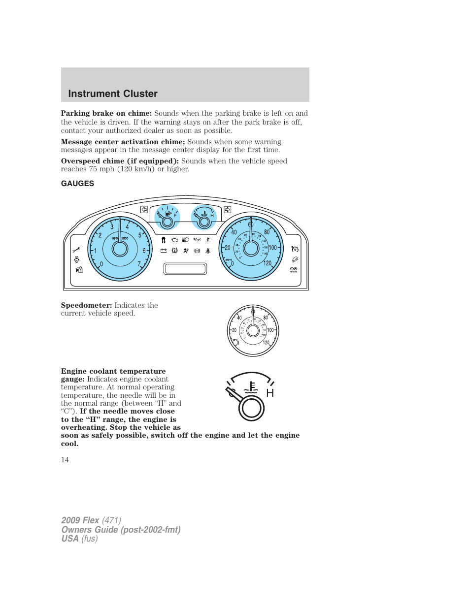 Gauges, Instrument cluster | FORD 2009 Flex v.1 User Manual | Page 14 / 374