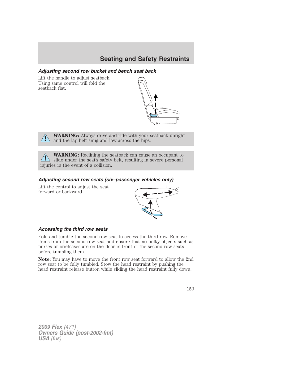 Adjusting second row bucket and bench seat back, Accessing the third row seats, Seating and safety restraints | FORD 2009 Flex v.1 User Manual | Page 159 / 374