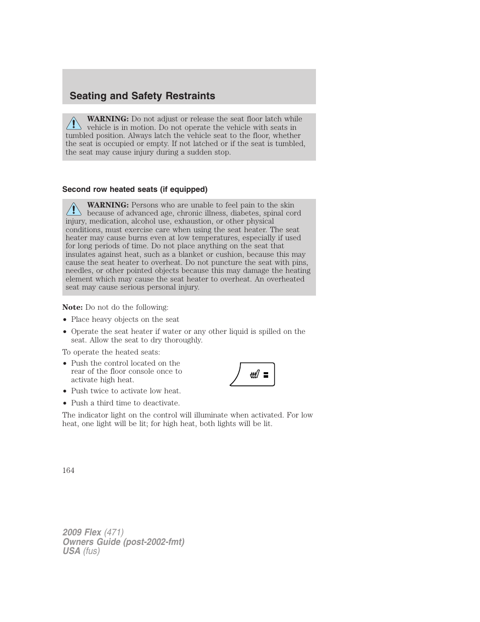 Second row heated seats (if equipped), Seating and safety restraints | FORD 2009 Flex v.1 User Manual | Page 164 / 374