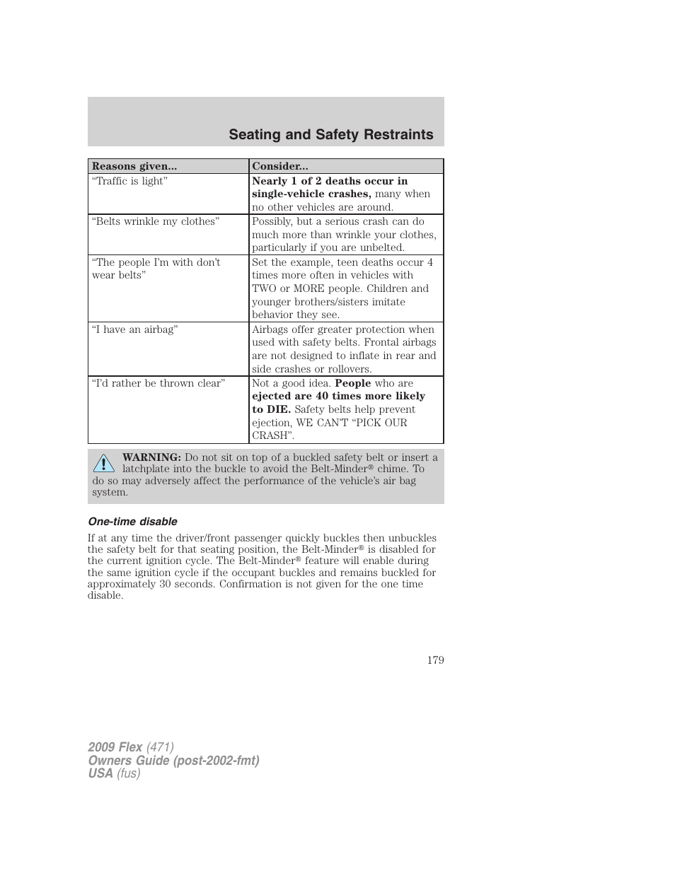 One-time disable, Seating and safety restraints | FORD 2009 Flex v.1 User Manual | Page 179 / 374