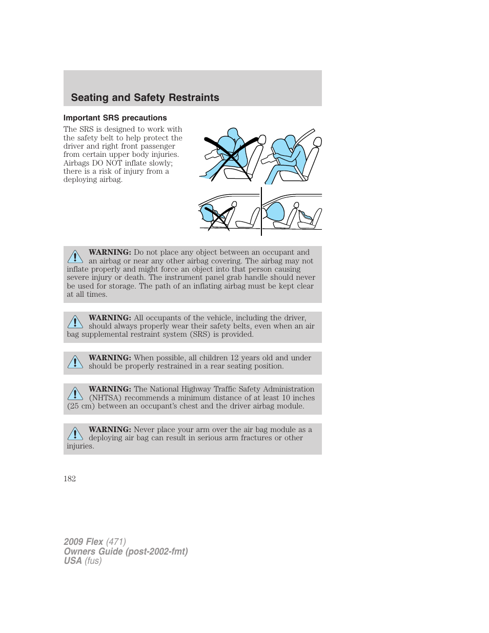 Important srs precautions, Seating and safety restraints | FORD 2009 Flex v.1 User Manual | Page 182 / 374