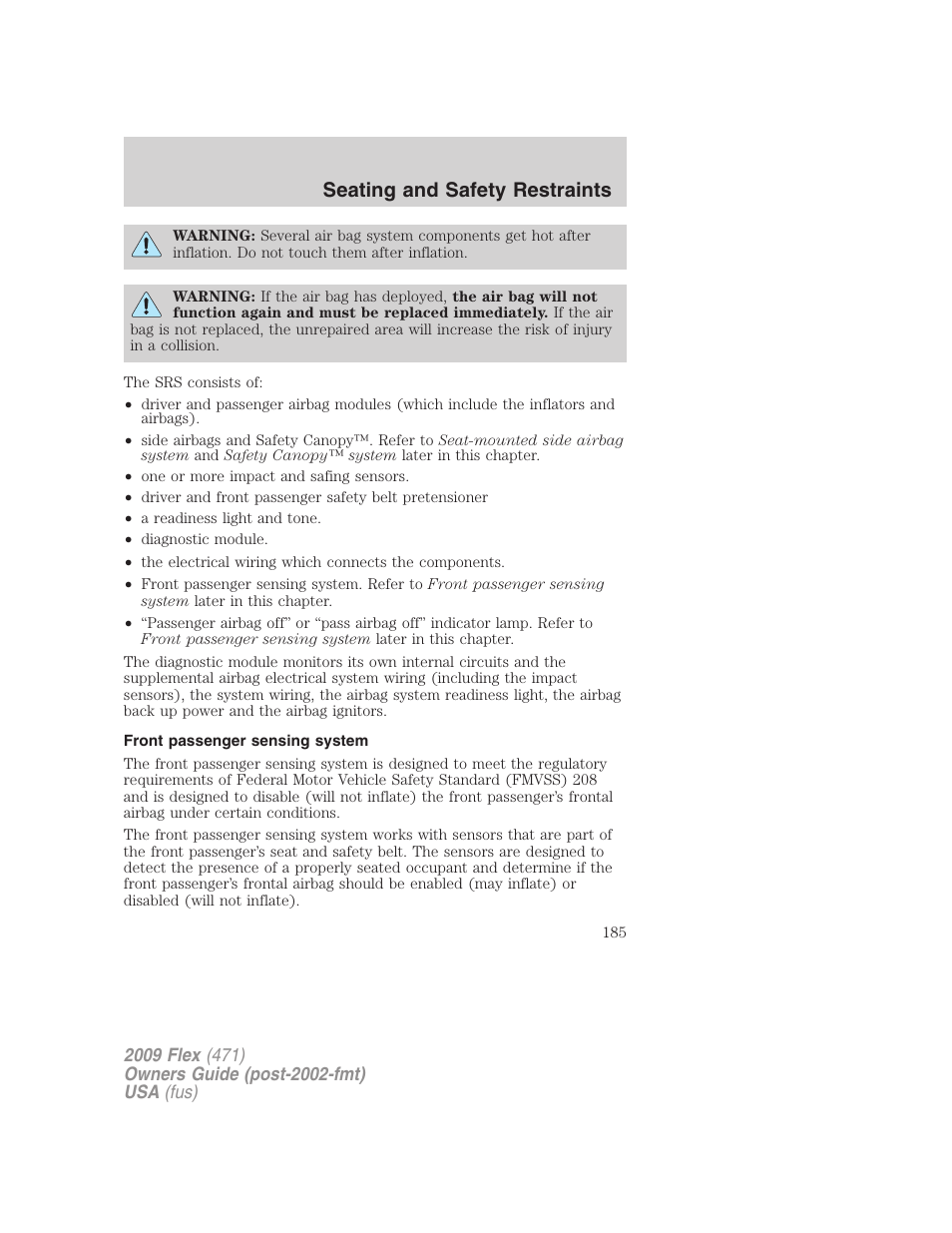 Front passenger sensing system, Seating and safety restraints | FORD 2009 Flex v.1 User Manual | Page 185 / 374