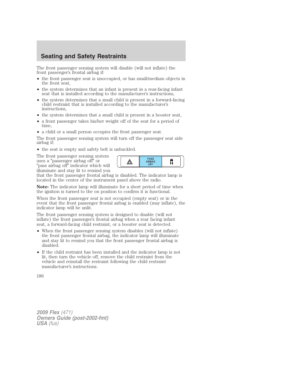 Seating and safety restraints | FORD 2009 Flex v.1 User Manual | Page 186 / 374