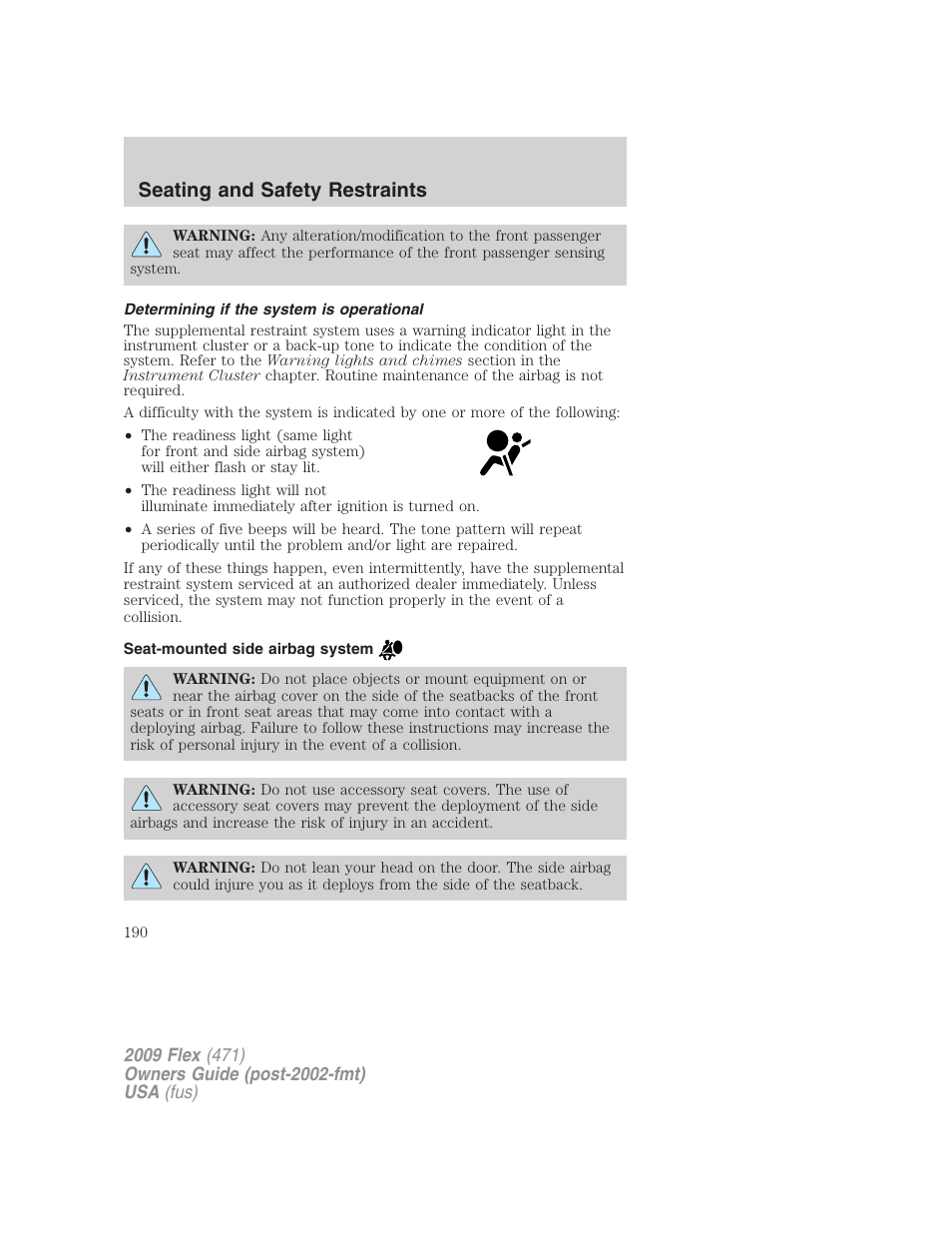 Determining if the system is operational, Seat-mounted side airbag system, Seating and safety restraints | FORD 2009 Flex v.1 User Manual | Page 190 / 374