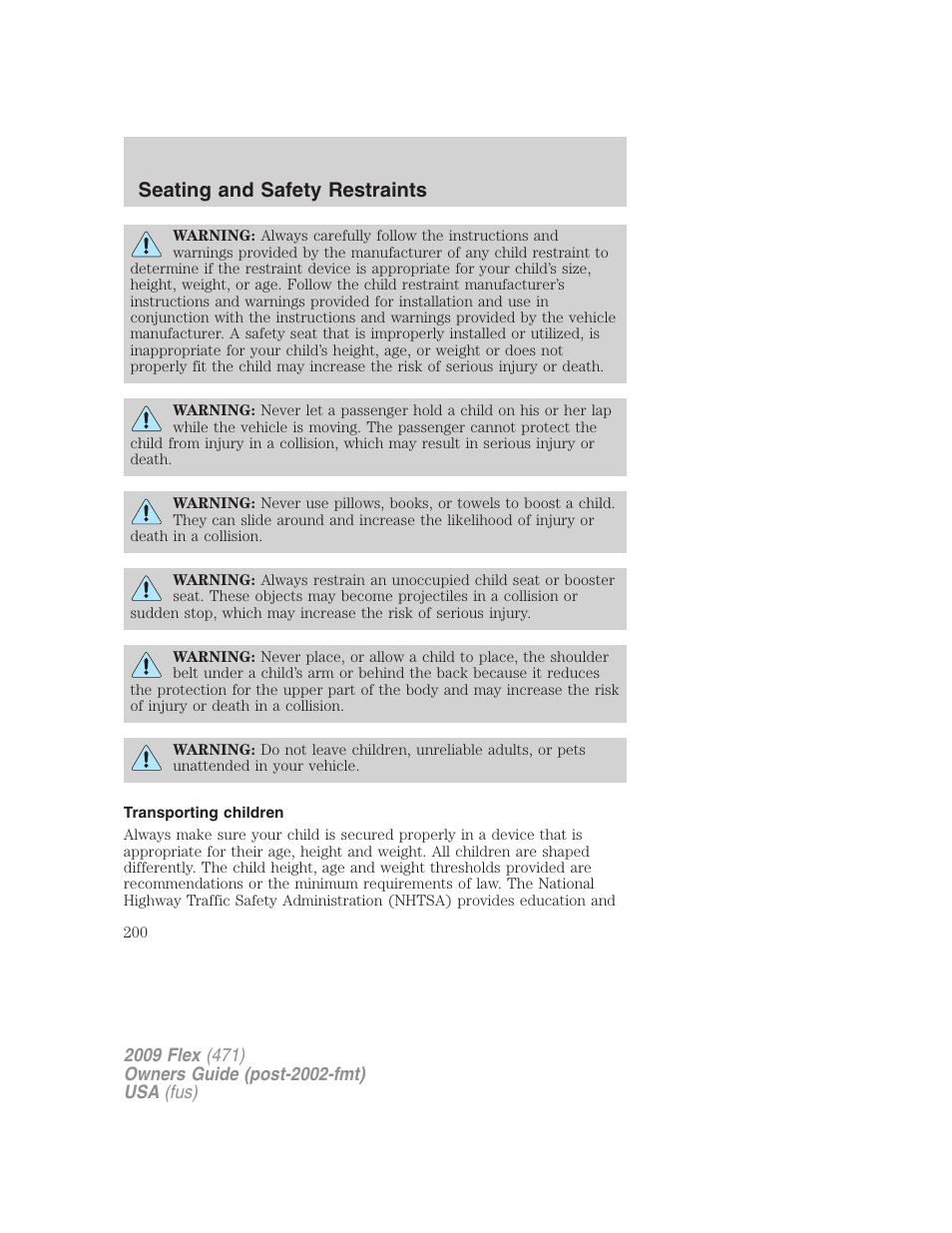 Transporting children, Seating and safety restraints | FORD 2009 Flex v.1 User Manual | Page 200 / 374