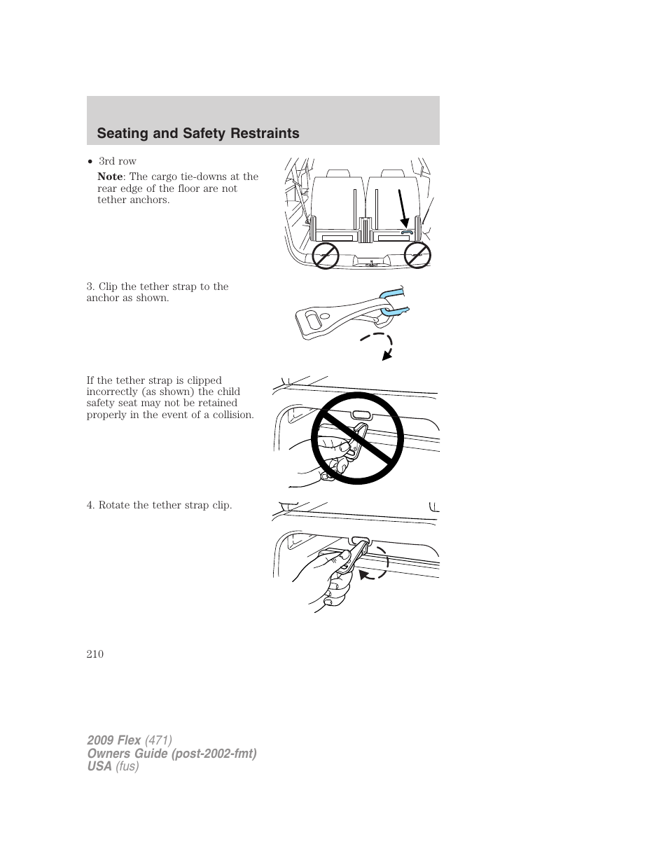 Seating and safety restraints | FORD 2009 Flex v.1 User Manual | Page 210 / 374