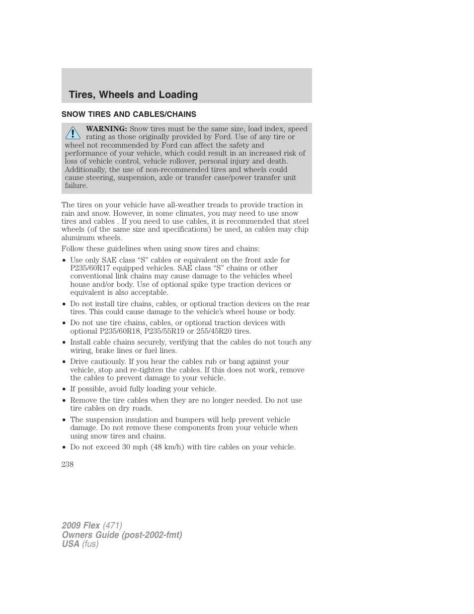 Snow tires and cables/chains, Tires, wheels and loading | FORD 2009 Flex v.1 User Manual | Page 238 / 374