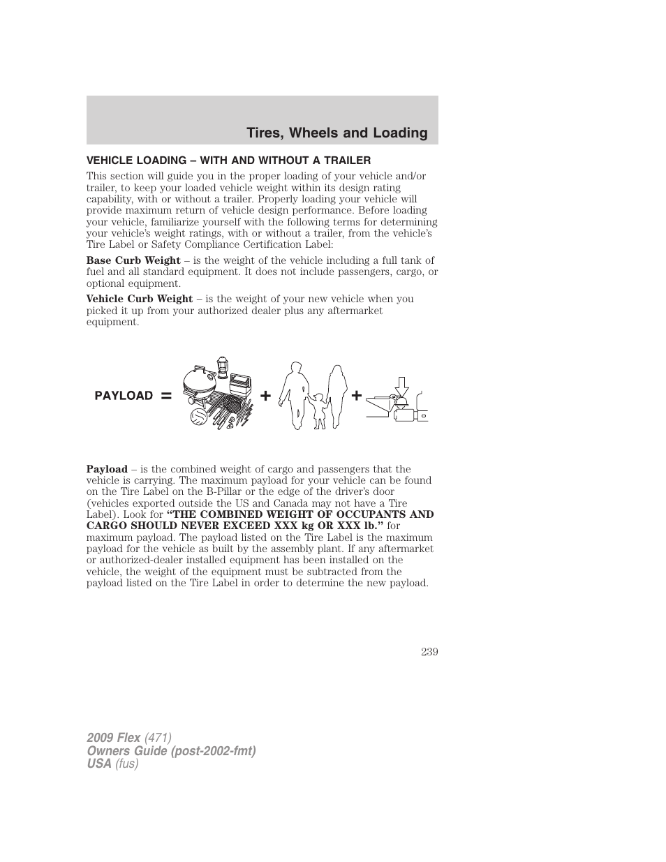 Vehicle loading – with and without a trailer, Vehicle loading, Tires, wheels and loading | FORD 2009 Flex v.1 User Manual | Page 239 / 374
