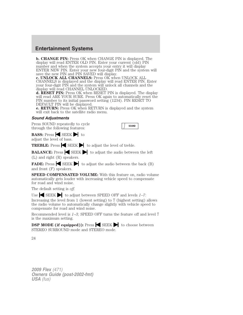 Sound adjustments, Entertainment systems | FORD 2009 Flex v.1 User Manual | Page 24 / 374