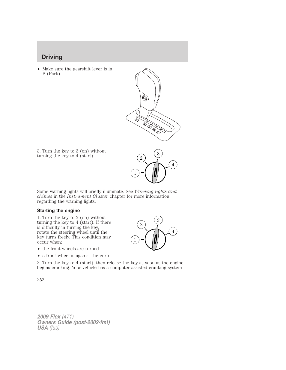 Starting the engine, Driving | FORD 2009 Flex v.1 User Manual | Page 252 / 374