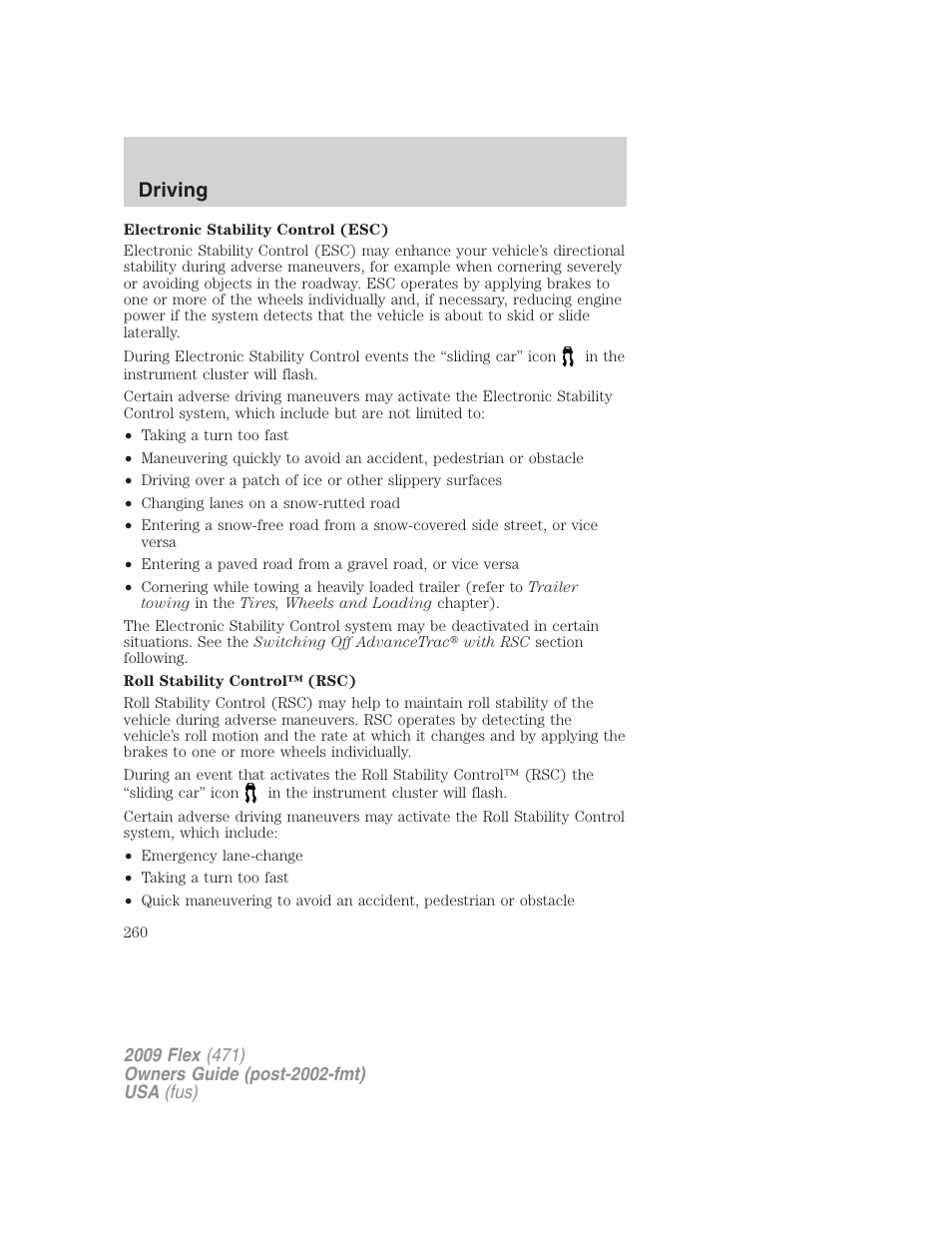 Driving | FORD 2009 Flex v.1 User Manual | Page 260 / 374