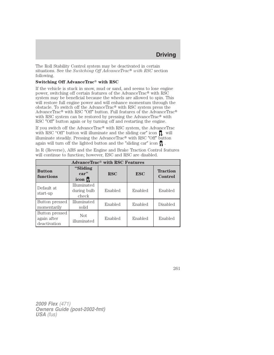 Driving | FORD 2009 Flex v.1 User Manual | Page 261 / 374