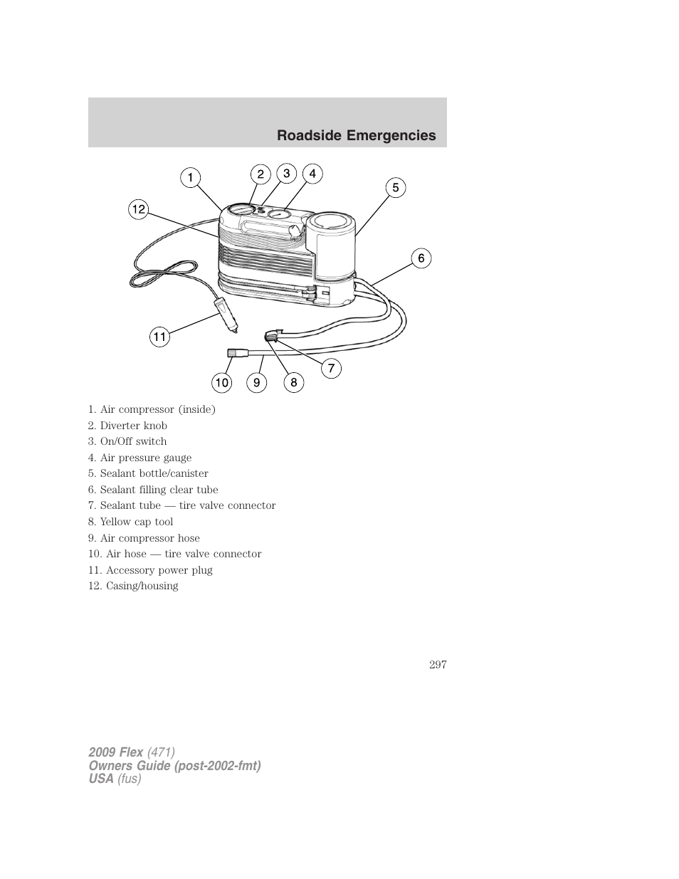 Roadside emergencies | FORD 2009 Flex v.1 User Manual | Page 297 / 374