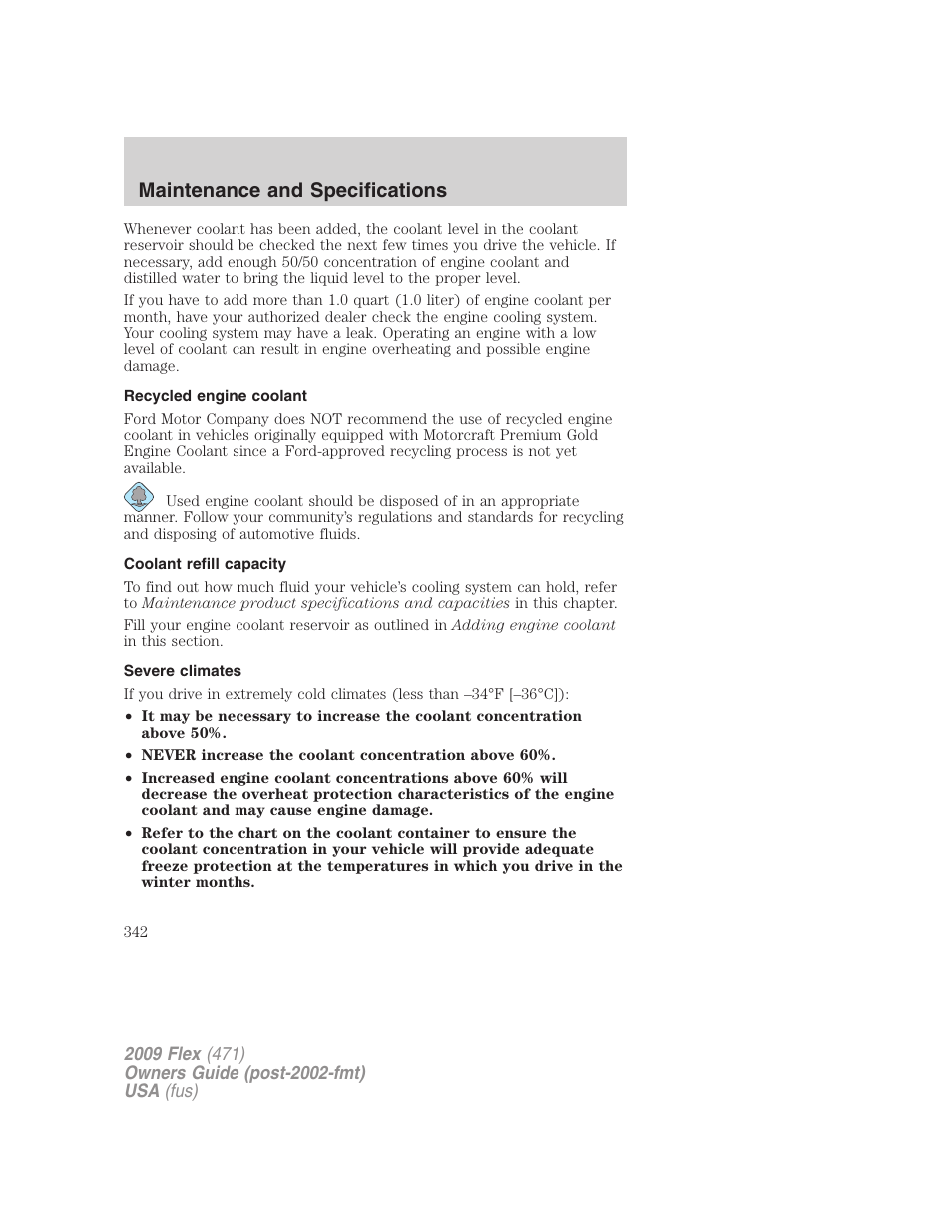 Recycled engine coolant, Coolant refill capacity, Severe climates | Maintenance and specifications | FORD 2009 Flex v.1 User Manual | Page 342 / 374