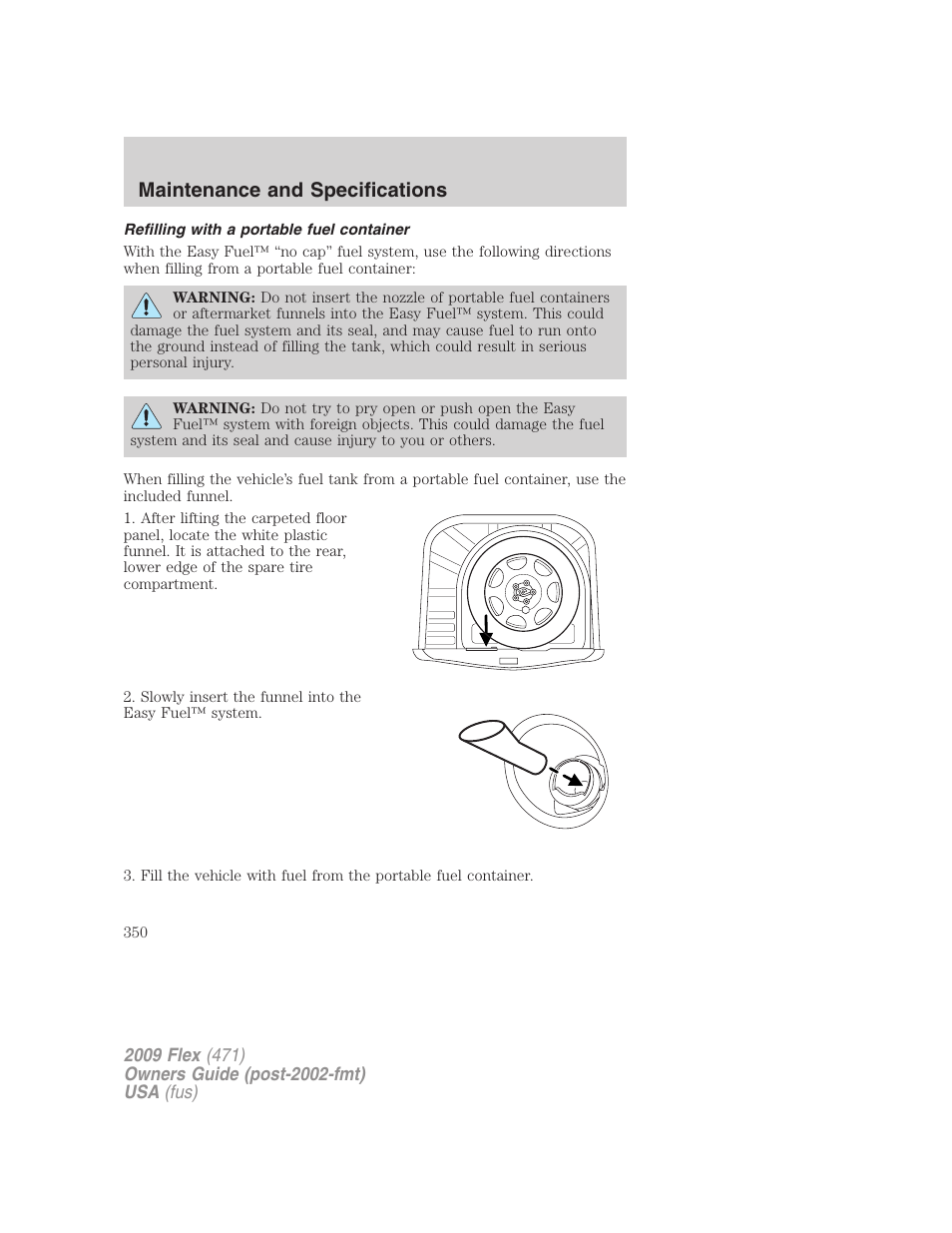 Refilling with a portable fuel container, Maintenance and specifications | FORD 2009 Flex v.1 User Manual | Page 350 / 374