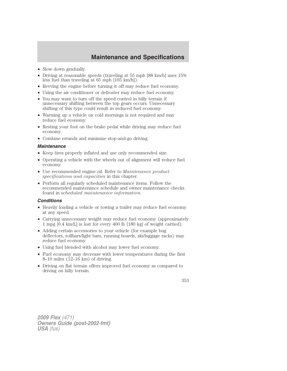 Maintenance, Conditions, Maintenance and specifications | FORD 2009 Flex v.1 User Manual | Page 353 / 374