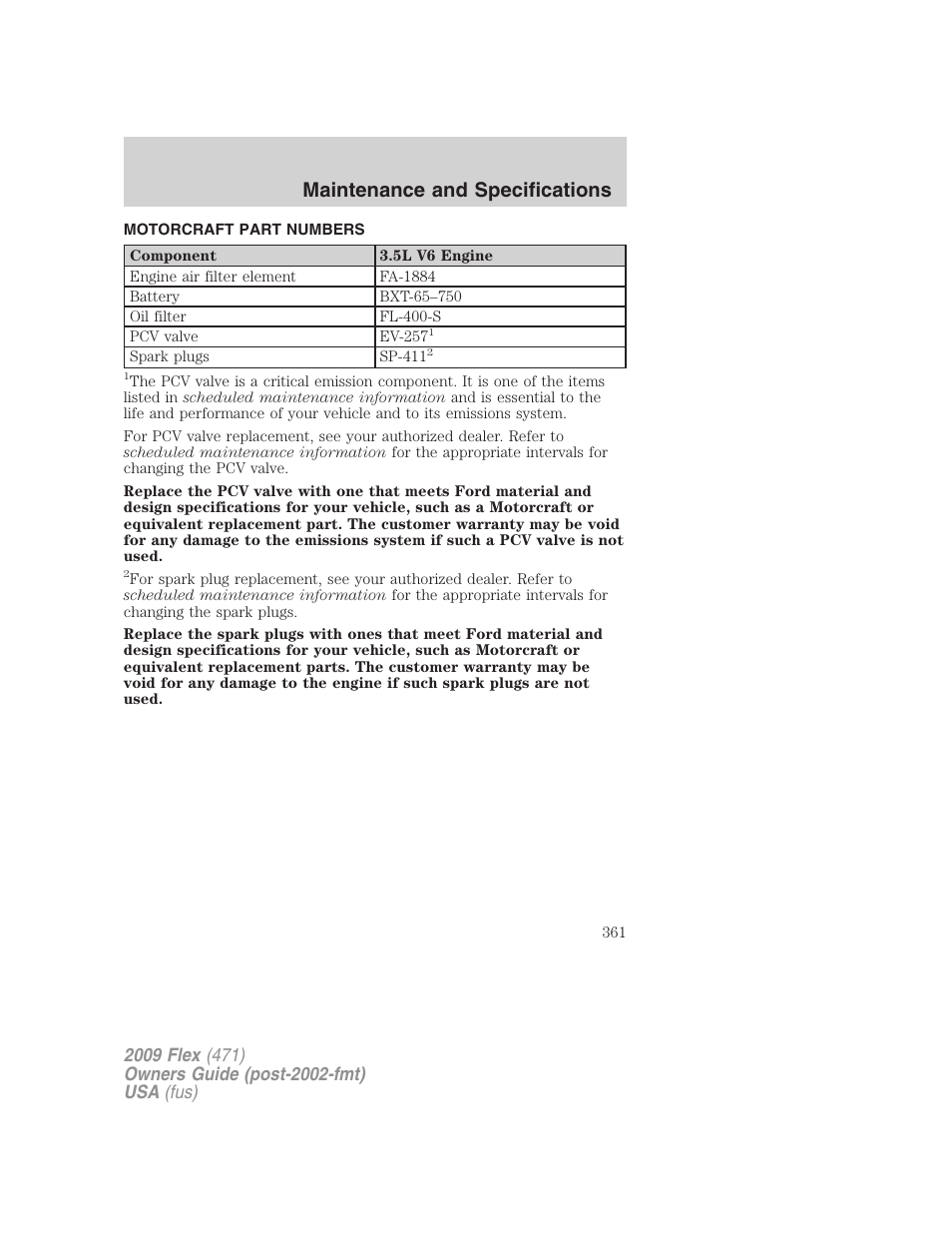 Motorcraft part numbers, Part numbers, Maintenance and specifications | FORD 2009 Flex v.1 User Manual | Page 361 / 374