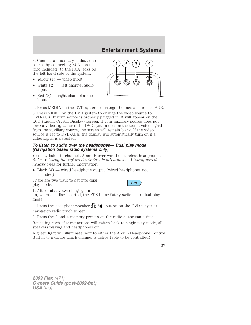 Entertainment systems | FORD 2009 Flex v.1 User Manual | Page 37 / 374