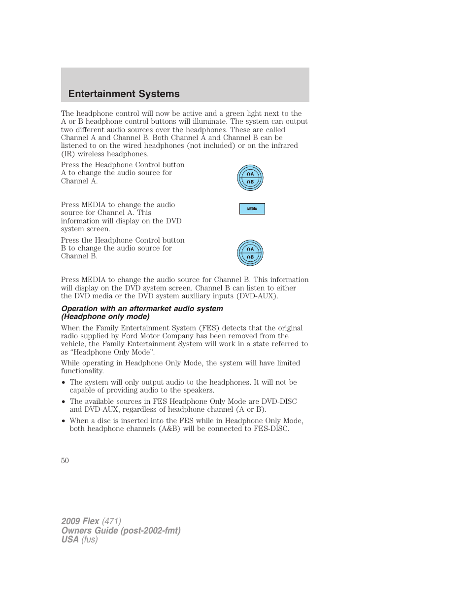 Entertainment systems | FORD 2009 Flex v.1 User Manual | Page 50 / 374