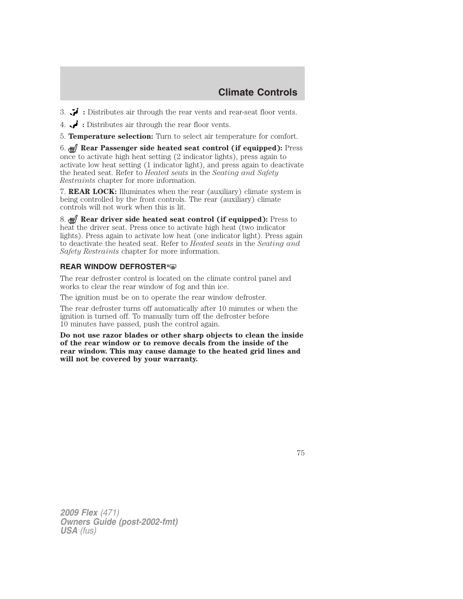 Rear window defroster, Climate controls | FORD 2009 Flex v.1 User Manual | Page 75 / 374