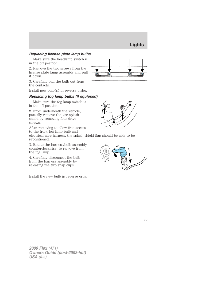 Replacing license plate lamp bulbs, Replacing fog lamp bulbs (if equipped), Lights | FORD 2009 Flex v.1 User Manual | Page 85 / 374