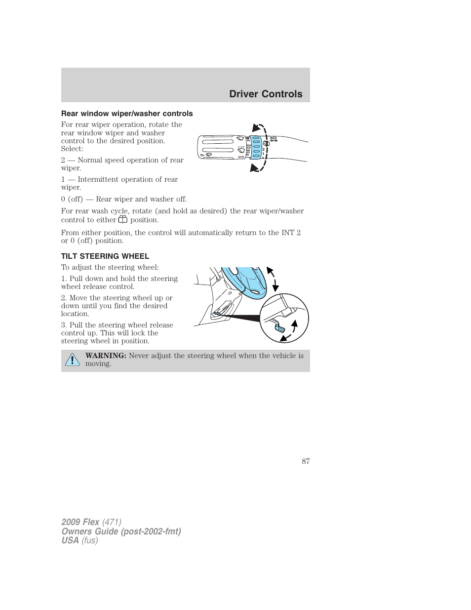 Rear window wiper/washer controls, Tilt steering wheel, Steering wheel adjustment | Driver controls | FORD 2009 Flex v.1 User Manual | Page 87 / 374