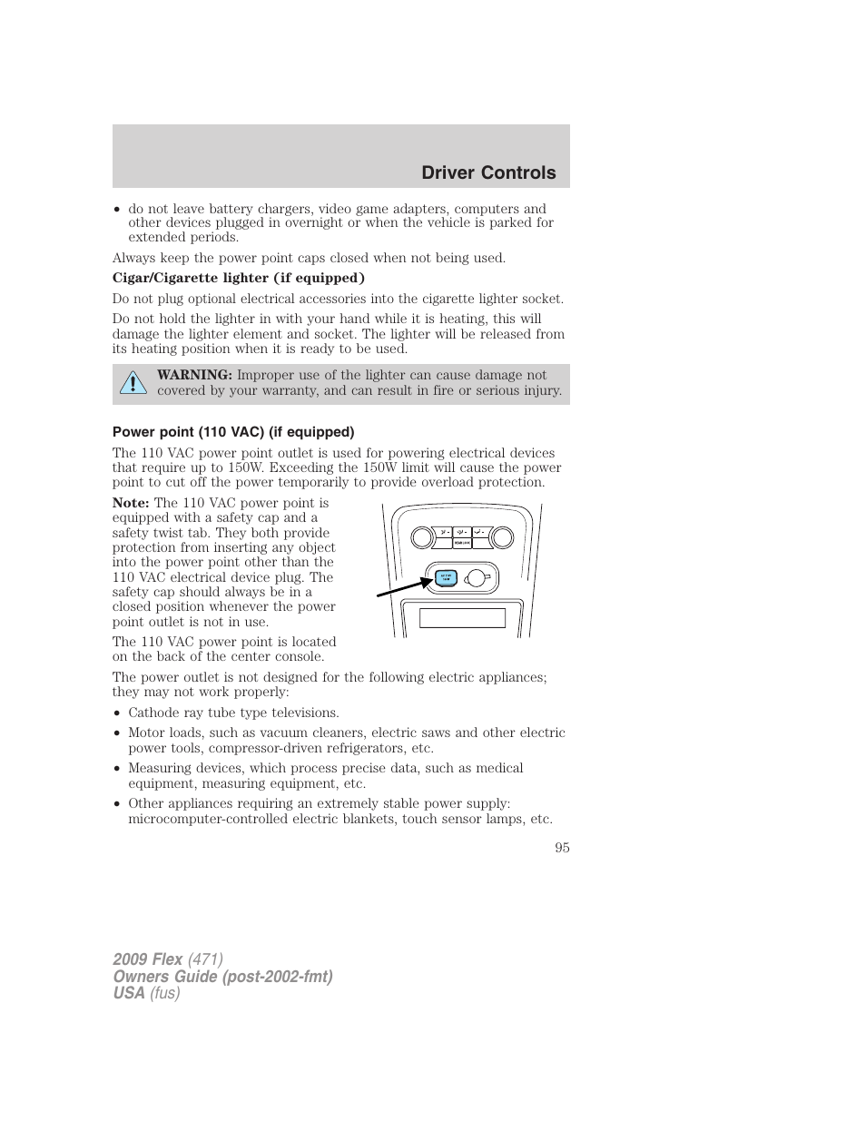 Power point (110 vac) (if equipped), Driver controls | FORD 2009 Flex v.1 User Manual | Page 95 / 374