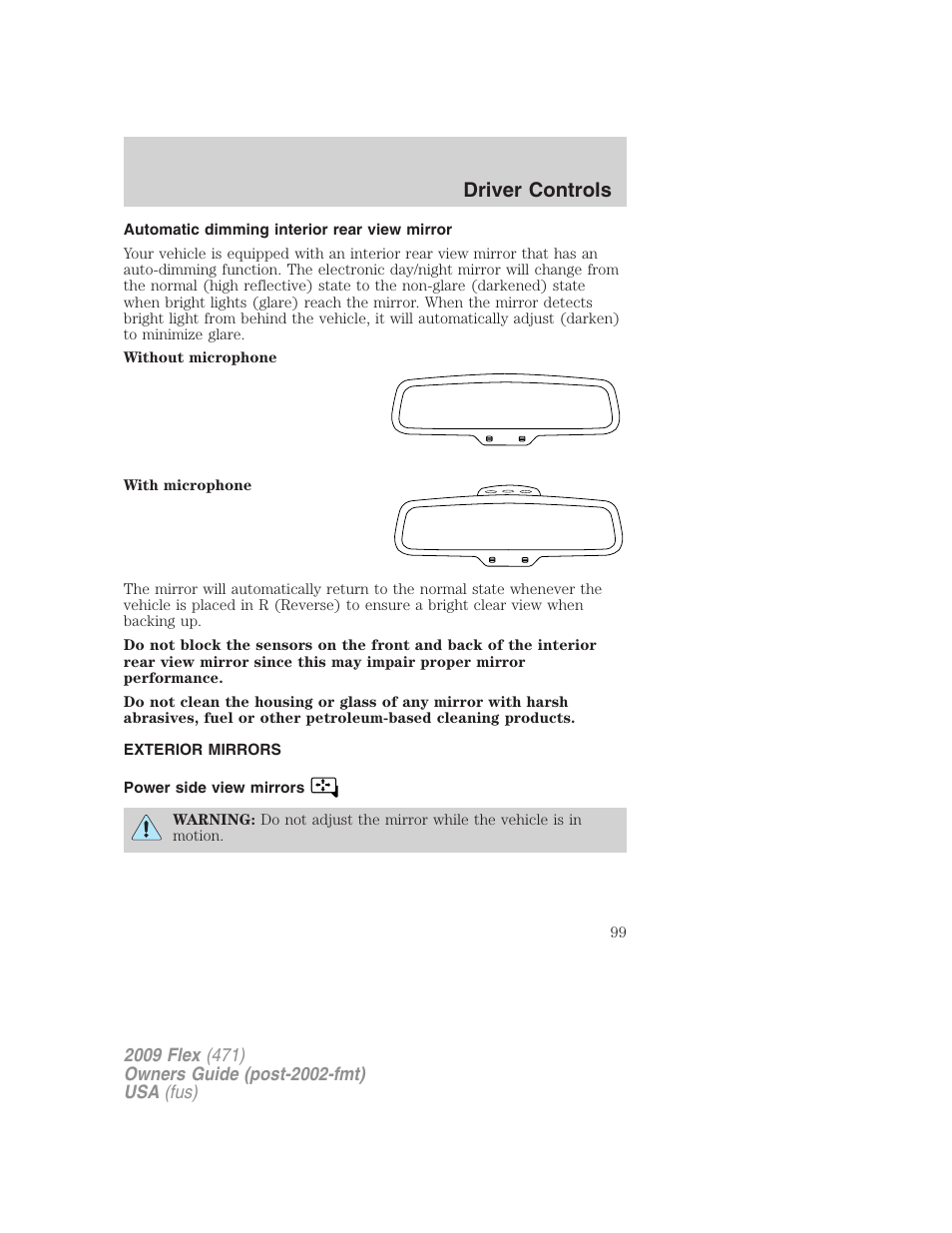 Automatic dimming interior rear view mirror, Exterior mirrors, Power side view mirrors | Driver controls | FORD 2009 Flex v.1 User Manual | Page 99 / 374