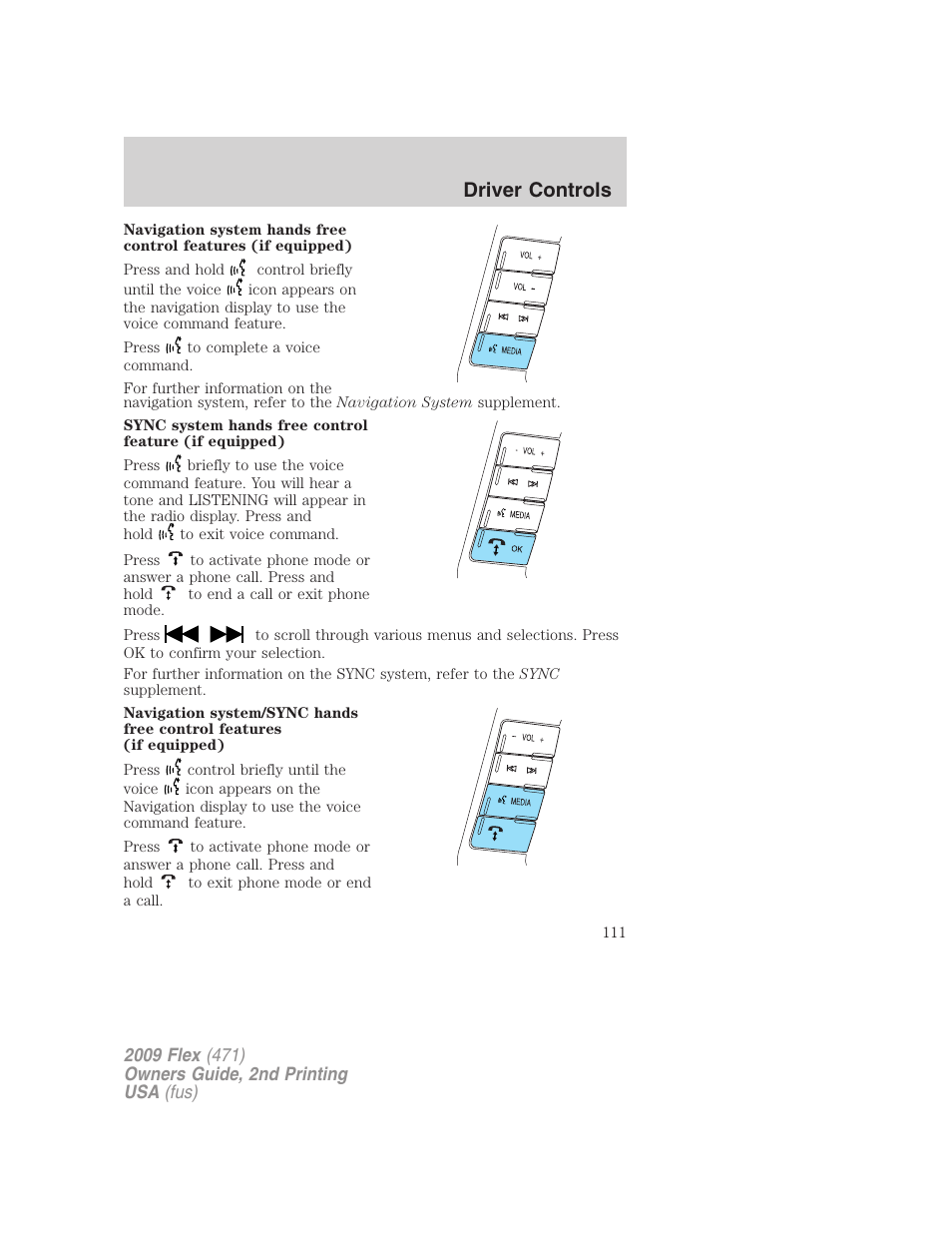 Driver controls | FORD 2009 Flex v.2 User Manual | Page 111 / 378