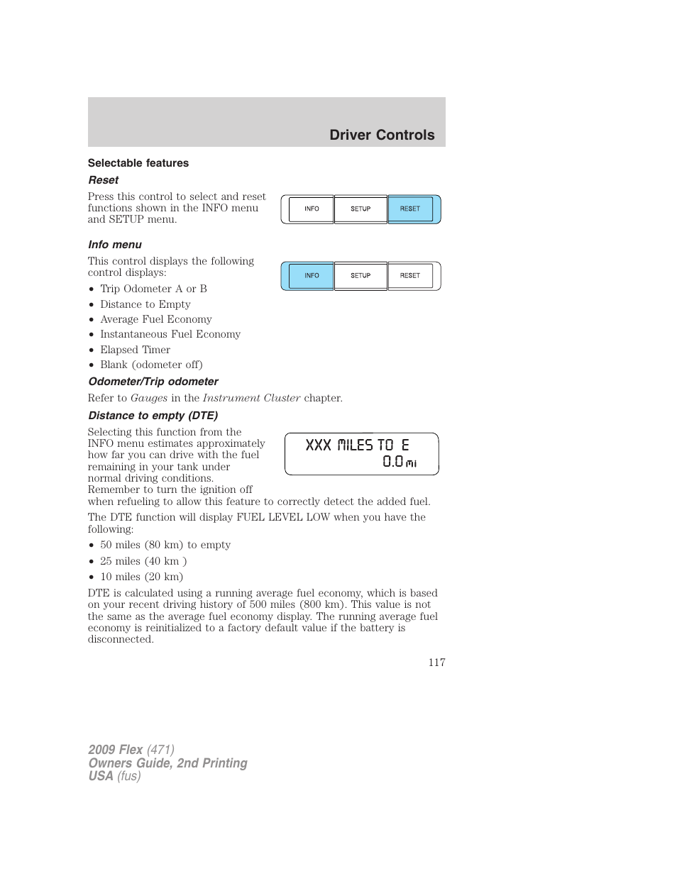 Selectable features, Reset, Info menu | Odometer/trip odometer, Distance to empty (dte), Driver controls | FORD 2009 Flex v.2 User Manual | Page 117 / 378