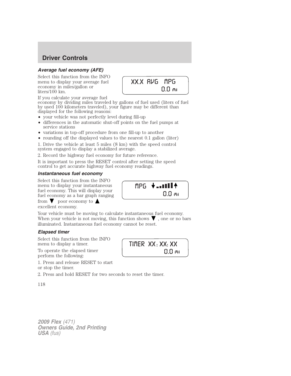 Average fuel economy (afe), Instantaneous fuel economy, Elapsed timer | Driver controls | FORD 2009 Flex v.2 User Manual | Page 118 / 378