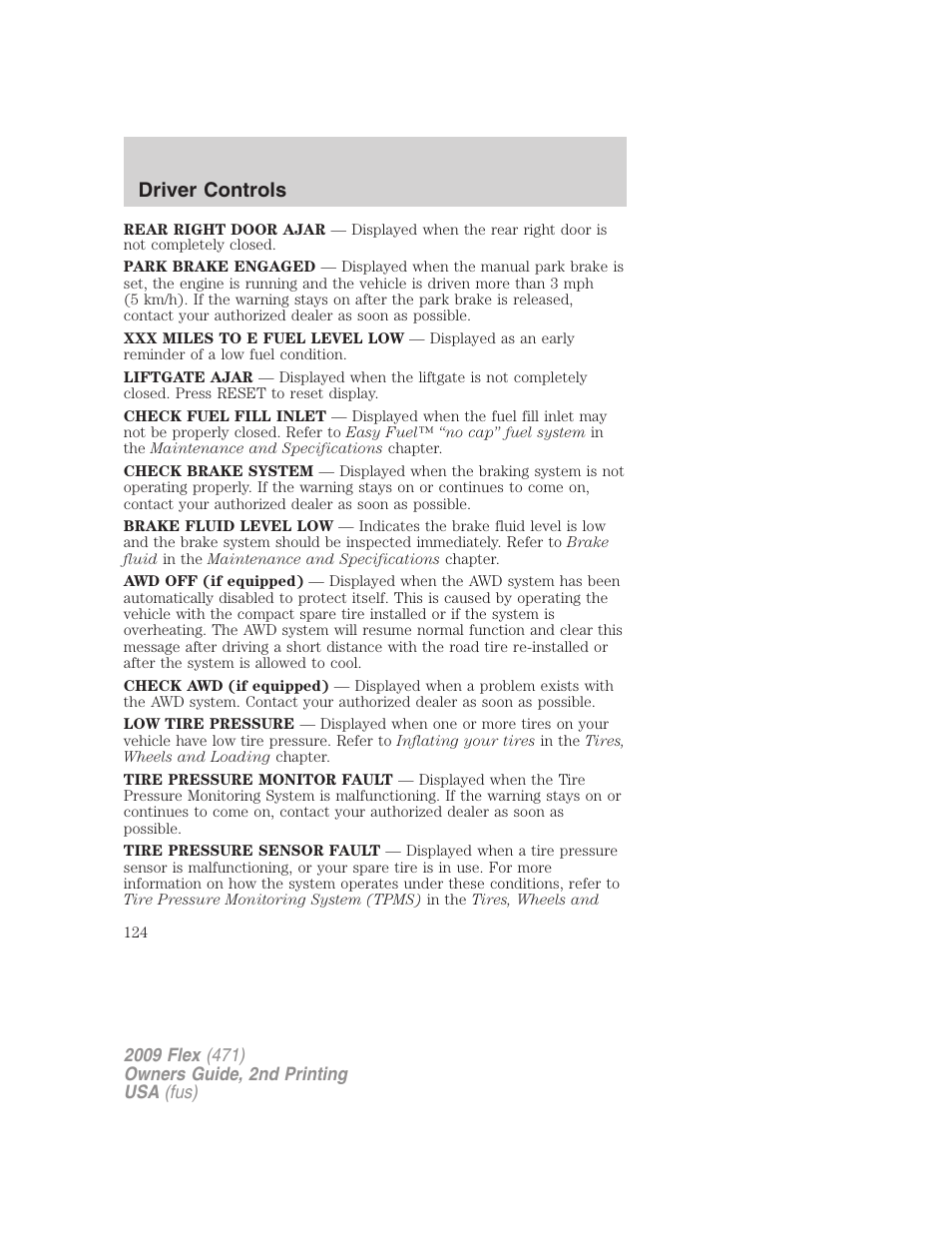Driver controls | FORD 2009 Flex v.2 User Manual | Page 124 / 378