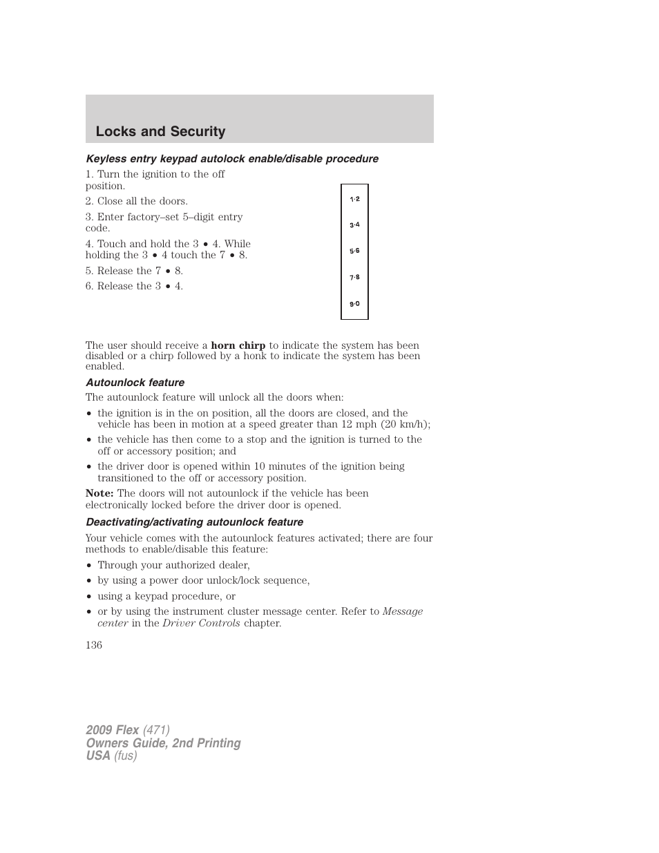 Autounlock feature, Deactivating/activating autounlock feature, Locks and security | FORD 2009 Flex v.2 User Manual | Page 136 / 378