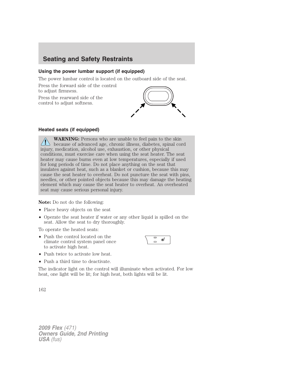 Using the power lumbar support (if equipped), Heated seats (if equipped), Seating and safety restraints | FORD 2009 Flex v.2 User Manual | Page 162 / 378