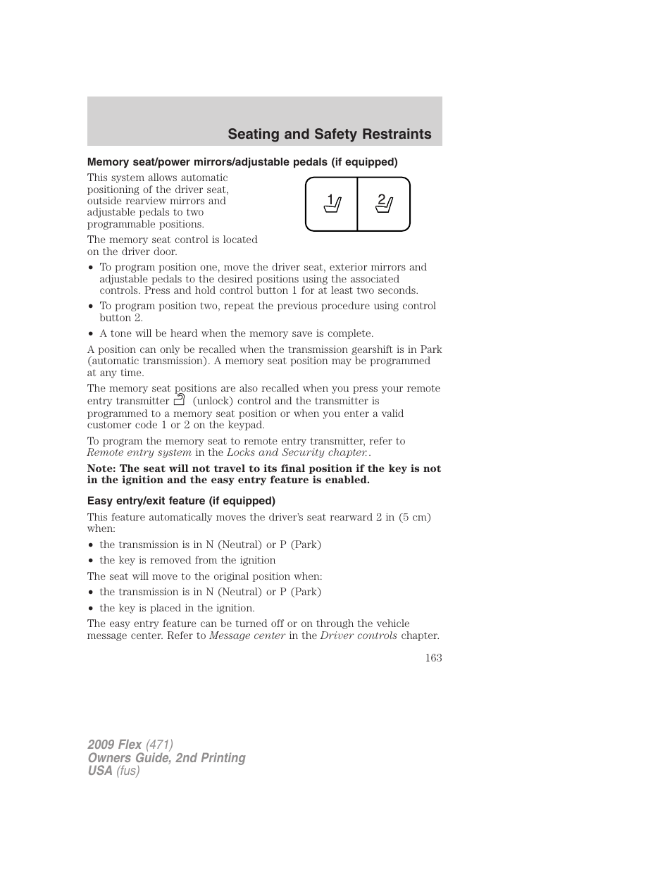 Easy entry/exit feature (if equipped), Seating and safety restraints | FORD 2009 Flex v.2 User Manual | Page 163 / 378