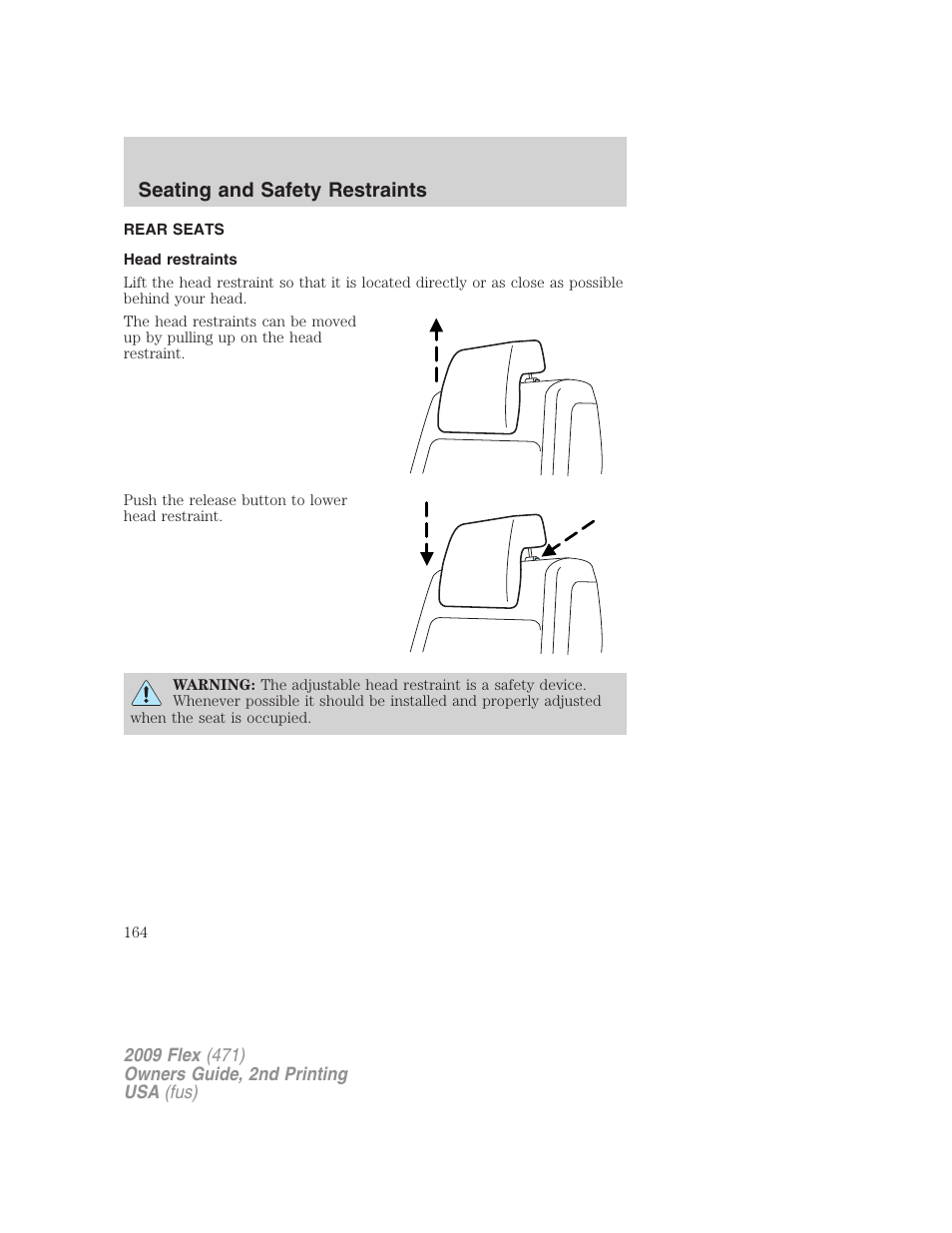 Rear seats, Head restraints, Seating and safety restraints | FORD 2009 Flex v.2 User Manual | Page 164 / 378