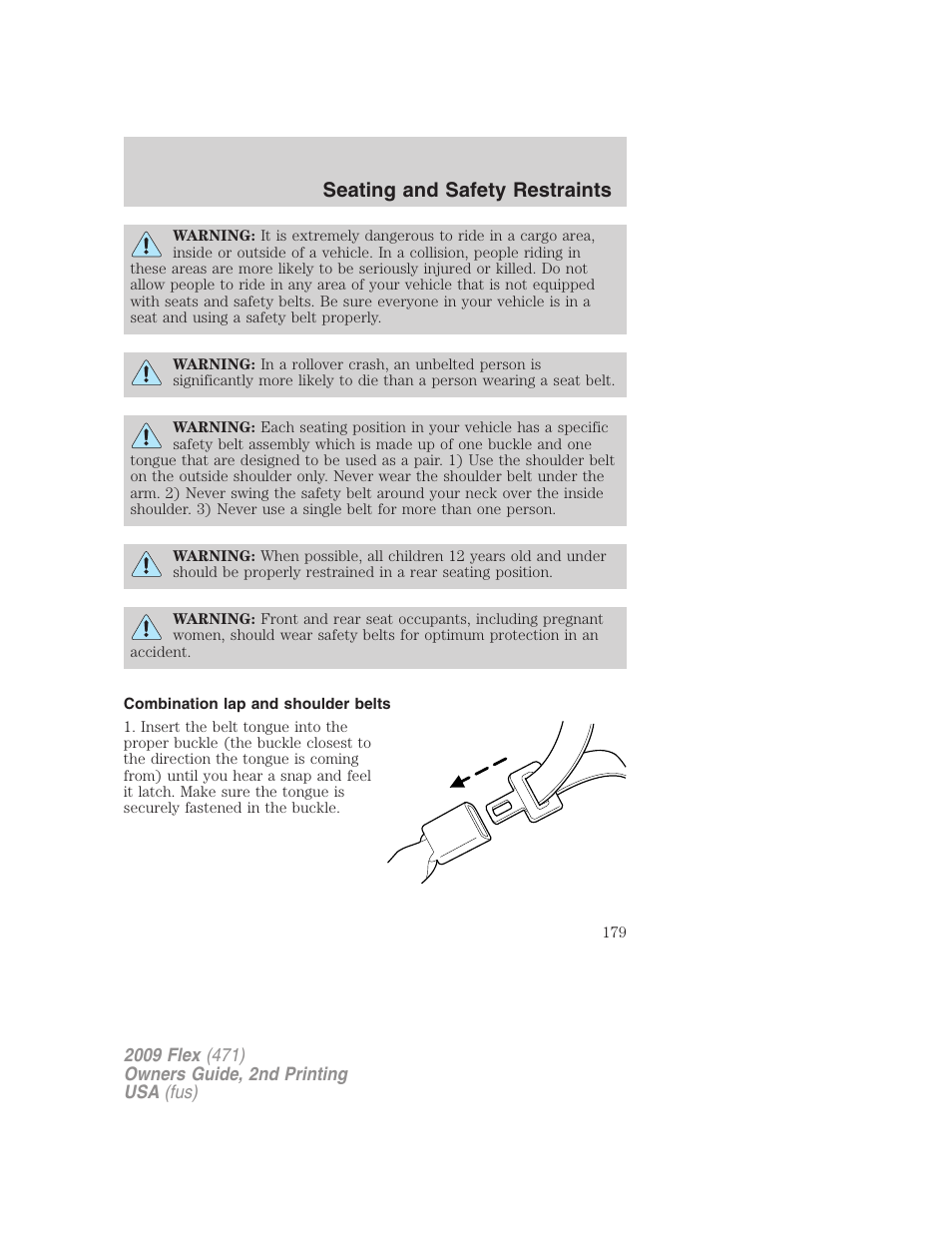 Combination lap and shoulder belts, Seating and safety restraints | FORD 2009 Flex v.2 User Manual | Page 179 / 378