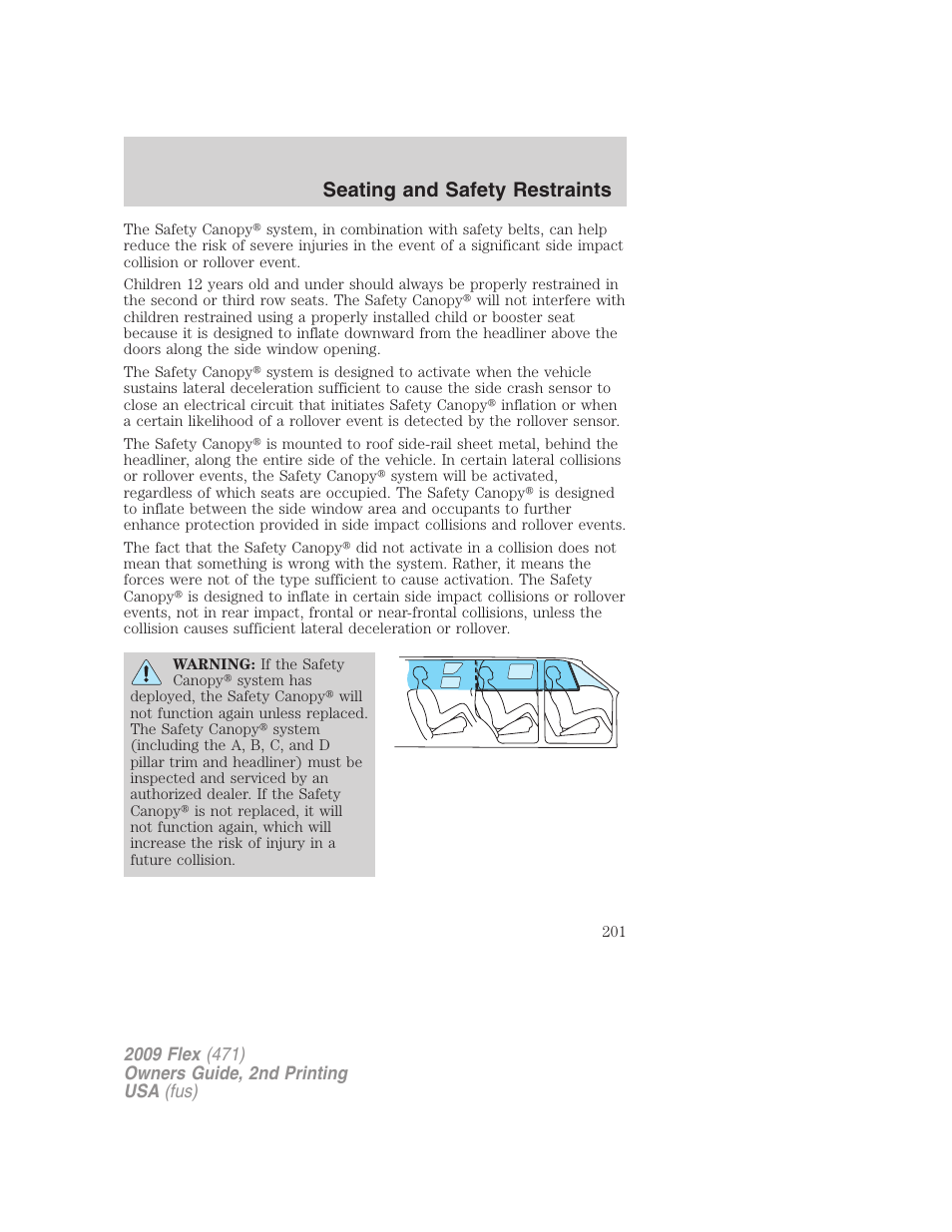 Seating and safety restraints | FORD 2009 Flex v.2 User Manual | Page 201 / 378