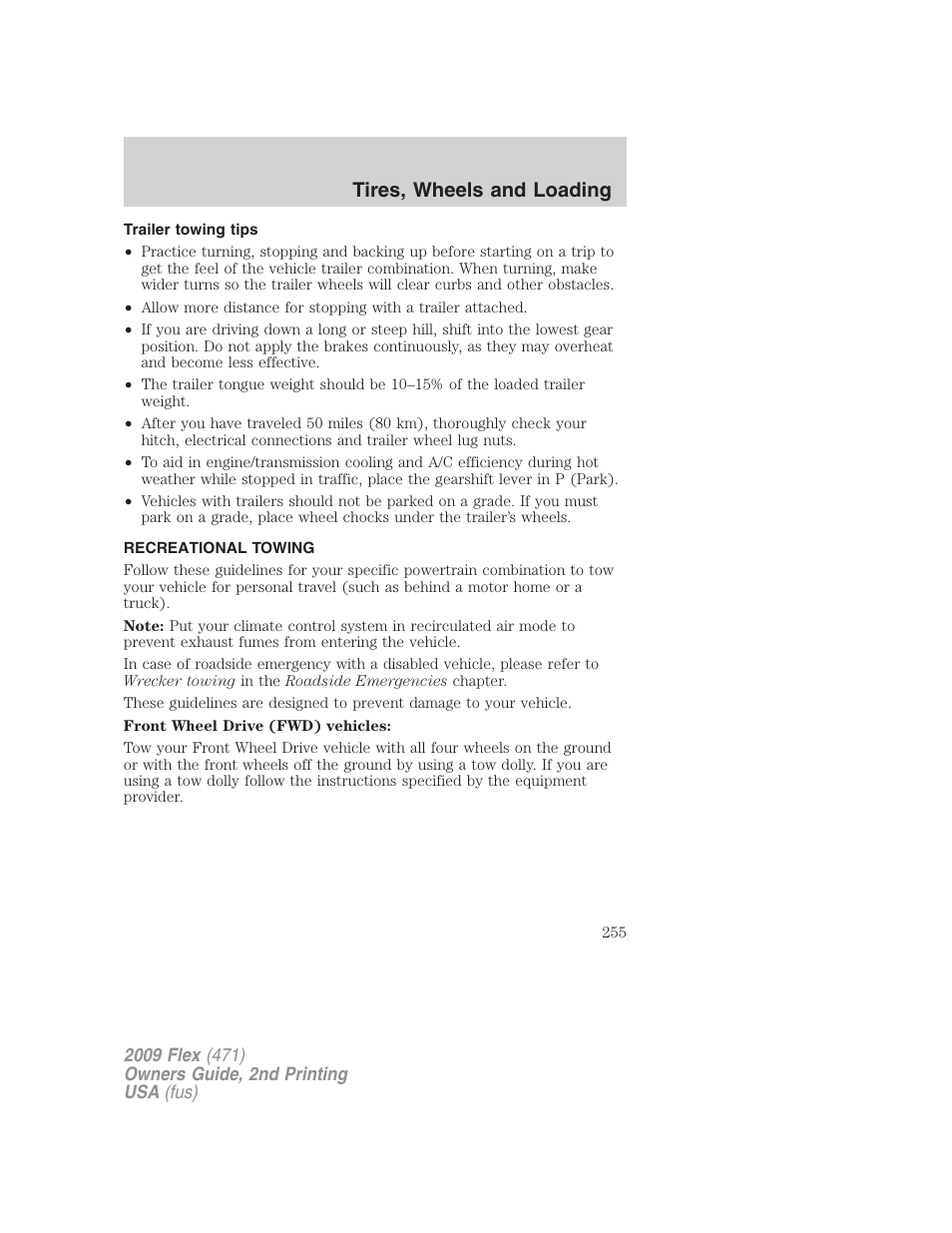 Trailer towing tips, Recreational towing, Tires, wheels and loading | FORD 2009 Flex v.2 User Manual | Page 255 / 378