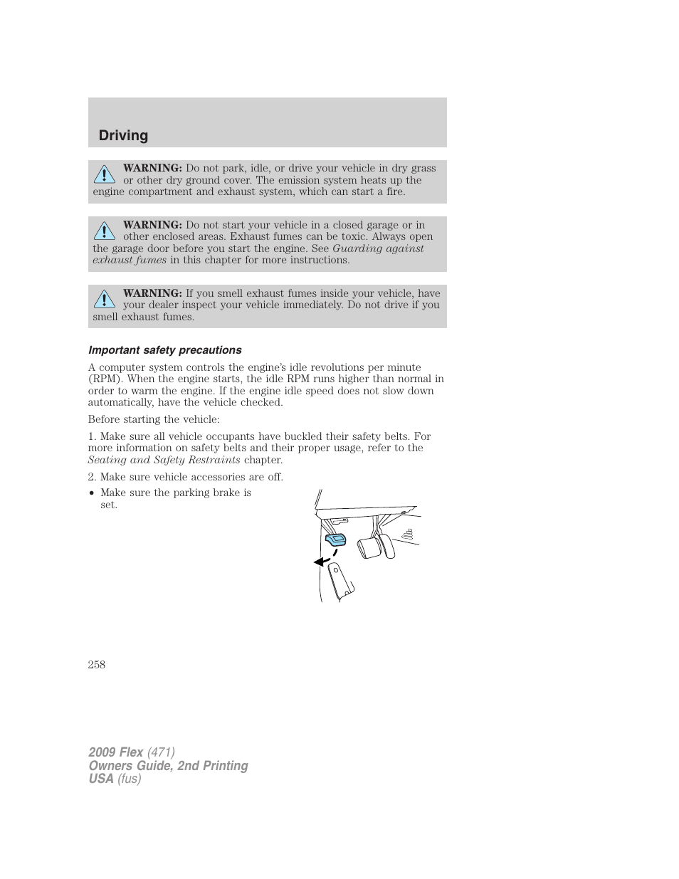 Important safety precautions, Driving | FORD 2009 Flex v.2 User Manual | Page 258 / 378