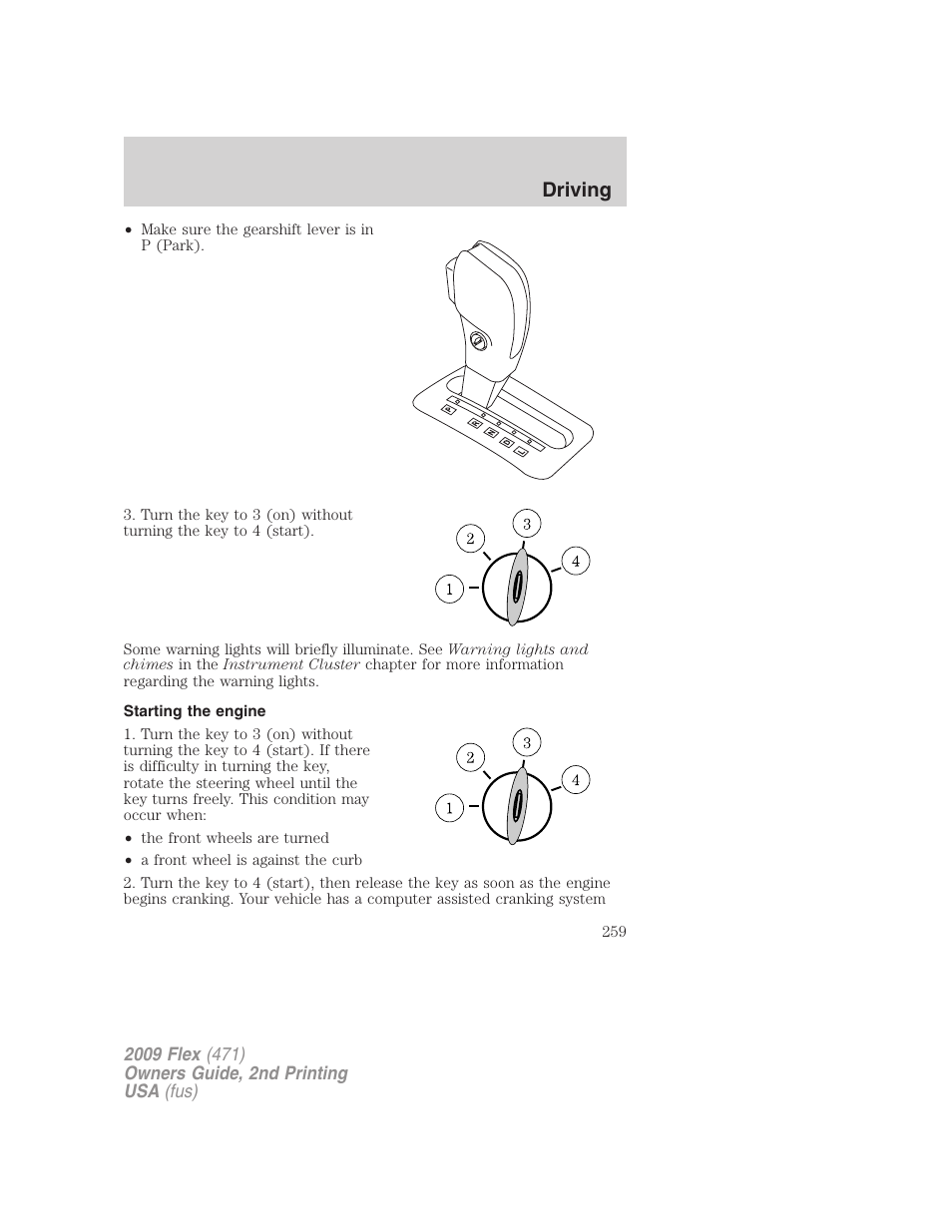 Starting the engine, Driving | FORD 2009 Flex v.2 User Manual | Page 259 / 378