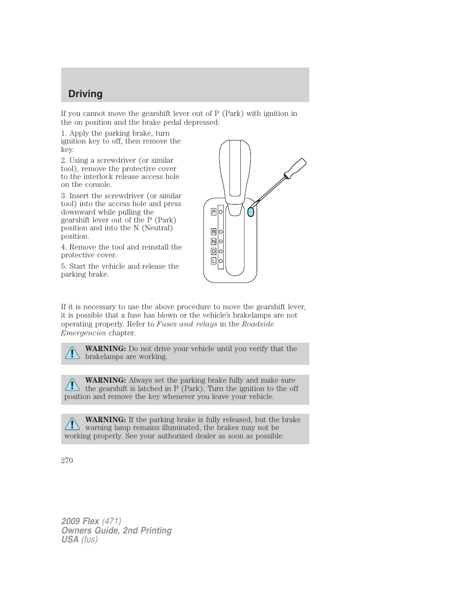 Driving | FORD 2009 Flex v.2 User Manual | Page 270 / 378
