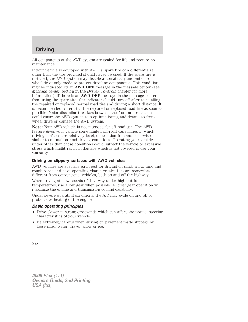 Driving on slippery surfaces with awd vehicles, Basic operating principles, Driving | FORD 2009 Flex v.2 User Manual | Page 278 / 378