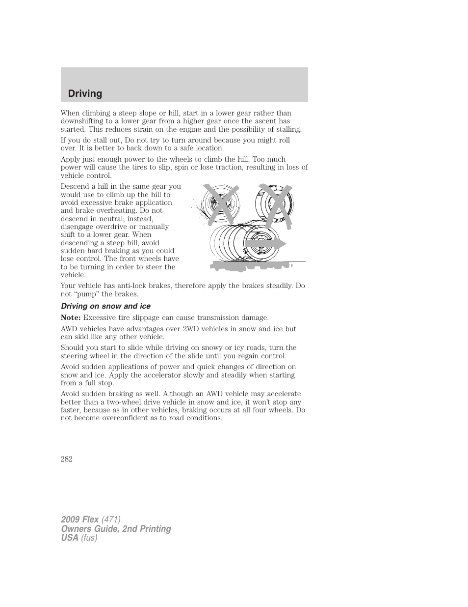 Driving on snow and ice, Driving | FORD 2009 Flex v.2 User Manual | Page 282 / 378