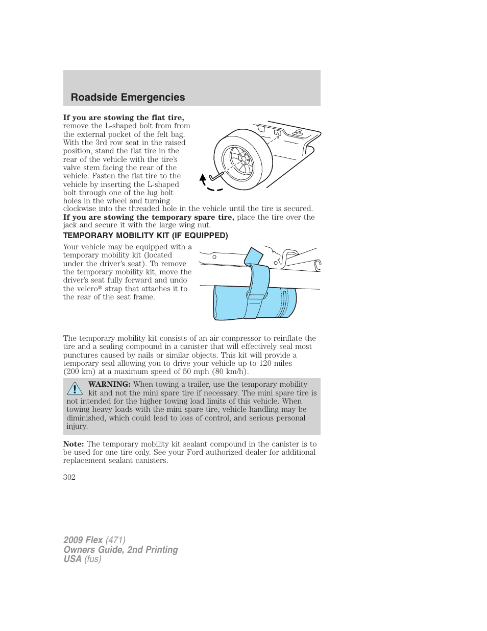 Temporary mobility kit (if equipped), Temporary mobility kit, Roadside emergencies | FORD 2009 Flex v.2 User Manual | Page 302 / 378