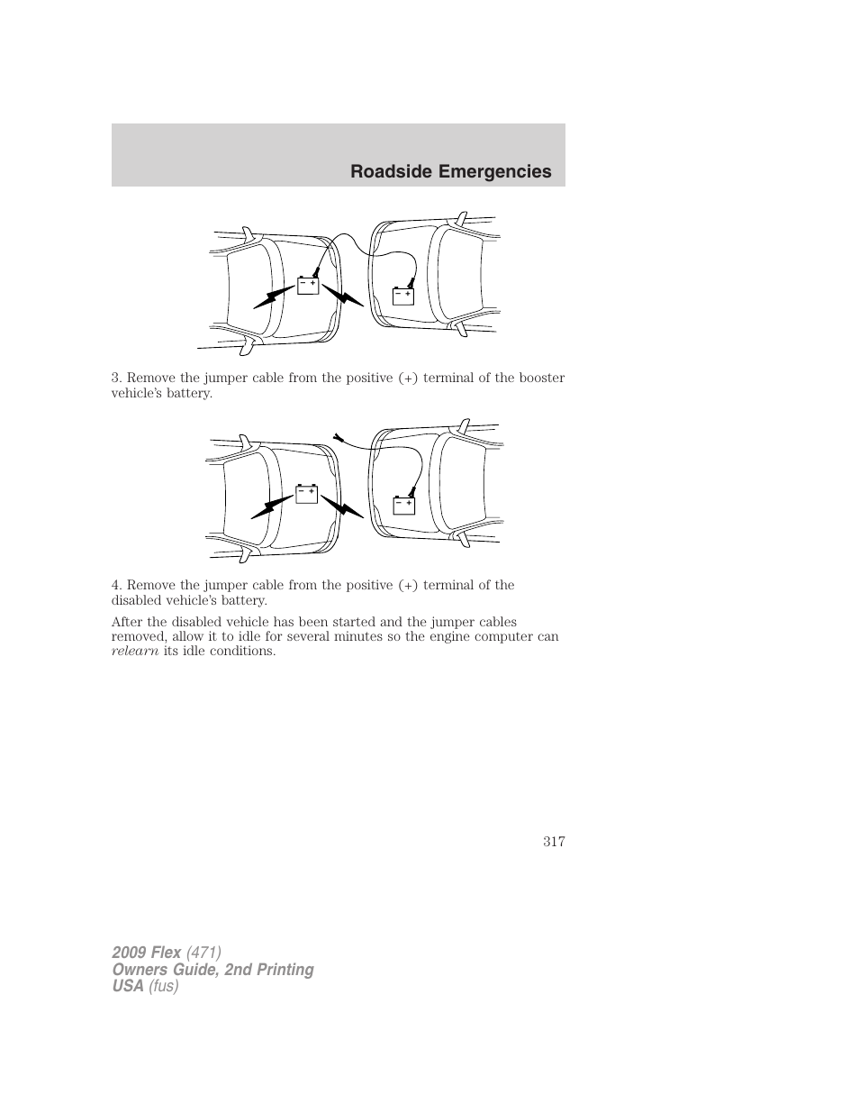 Roadside emergencies | FORD 2009 Flex v.2 User Manual | Page 317 / 378