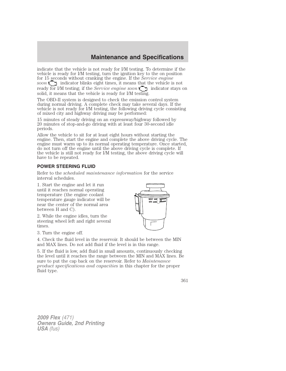 Power steering fluid, Maintenance and specifications | FORD 2009 Flex v.2 User Manual | Page 361 / 378